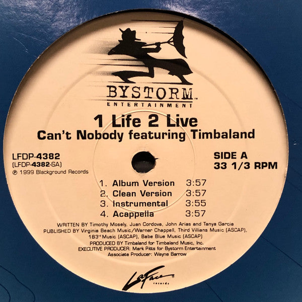 1 Life 2 Live feat. Timbaland : Can't Nobody (12")