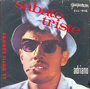 Adriano Celentano : Sabato Triste (7", Single)