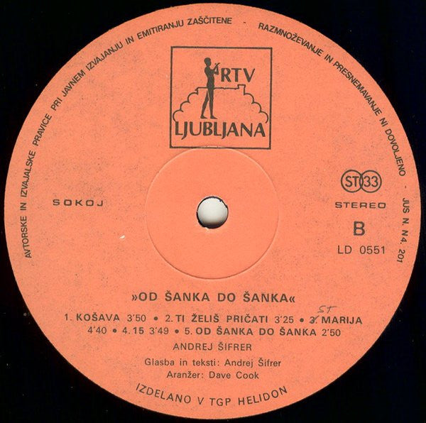 Andrej Šifrer : Od Šanka Do Šanka (LP, Album, RE, 4th)