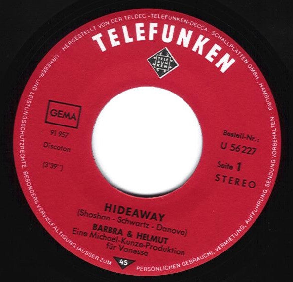 Barbra & Helmut : Hideaway / Stop (7", Single)
